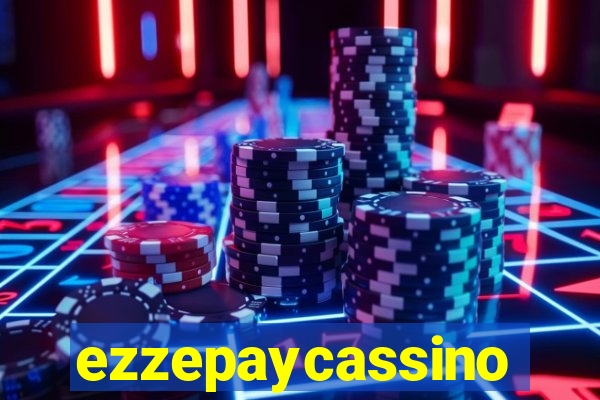 ezzepaycassino