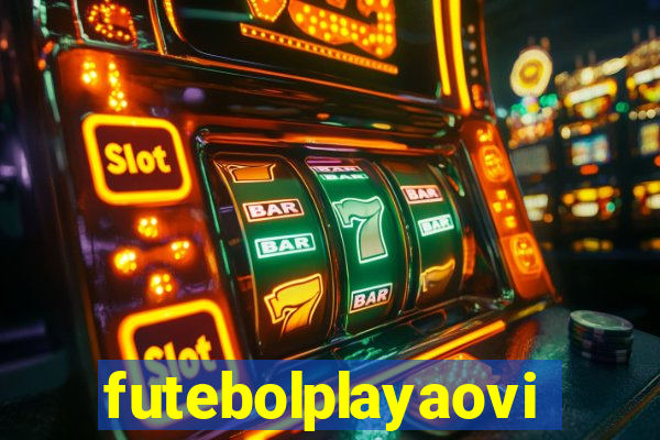 futebolplayaovivo