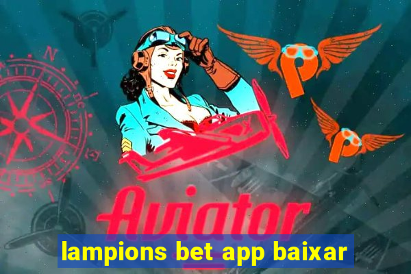 lampions bet app baixar