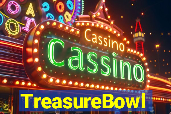 TreasureBowl treasure bowl melhor horario