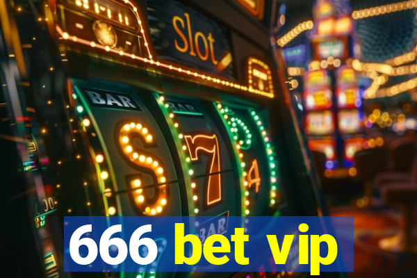 666 bet vip