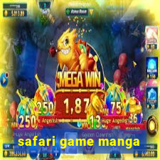 safari game manga