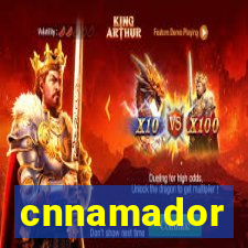 cnnamador