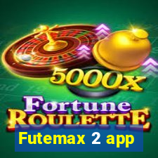 Futemax 2 app