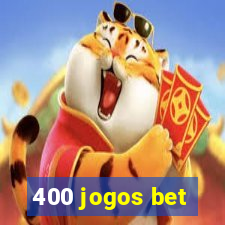 400 jogos bet