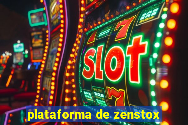 plataforma de zenstox