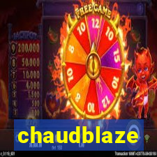 chaudblaze