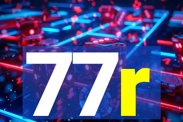 77r