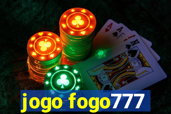 jogo fogo777