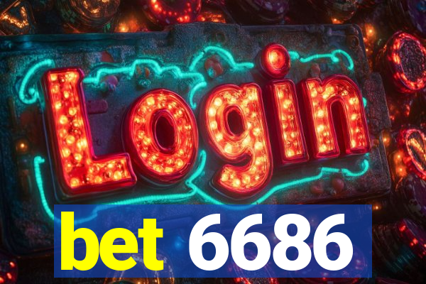 bet 6686