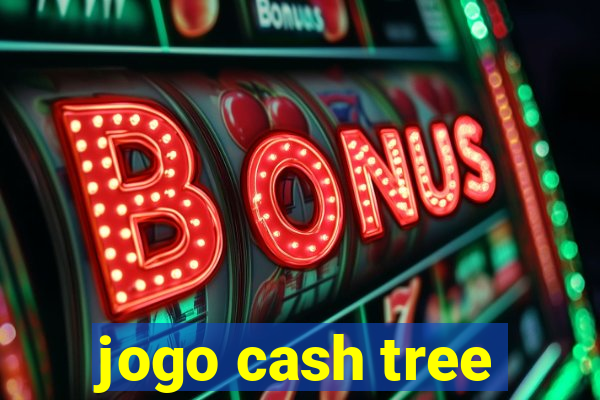 jogo cash tree