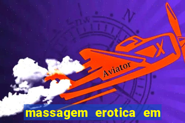 massagem erotica em porto alegre