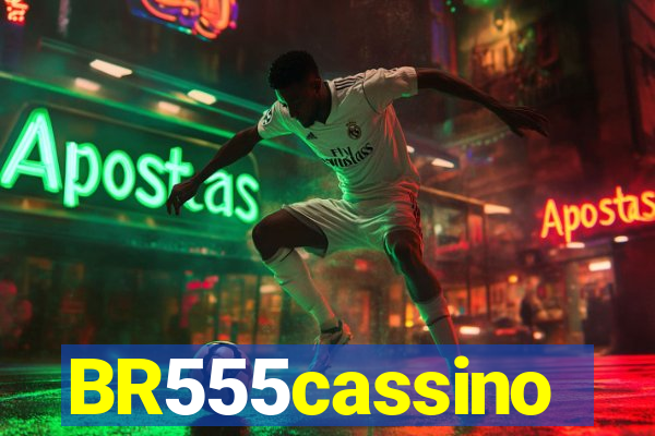 BR555cassino