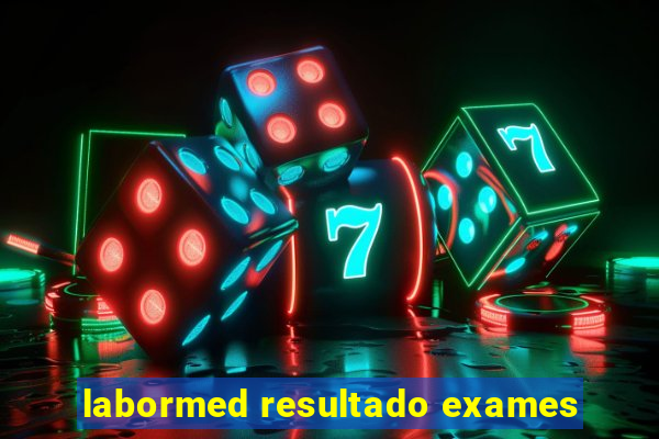 labormed resultado exames