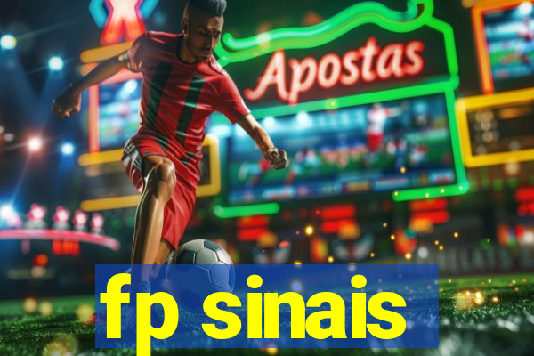 fp sinais