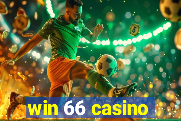 win 66 casino