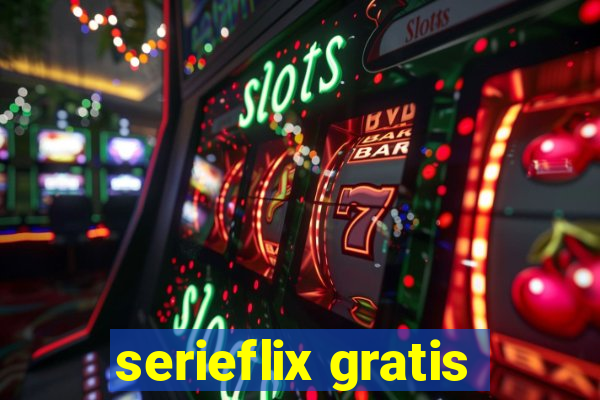 serieflix gratis