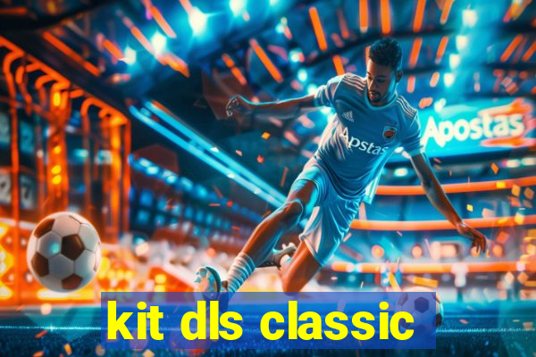 kit dls classic