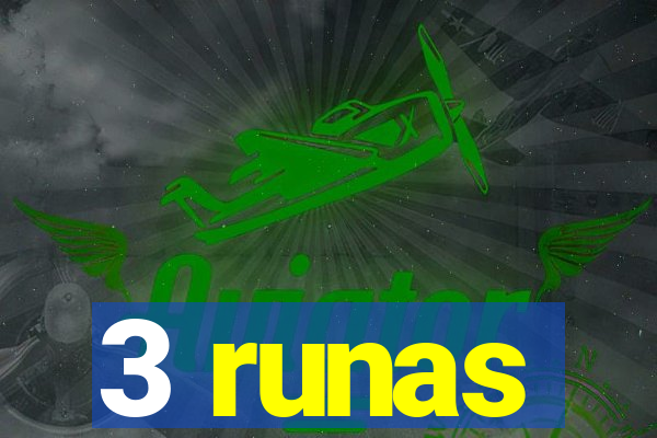 3 runas