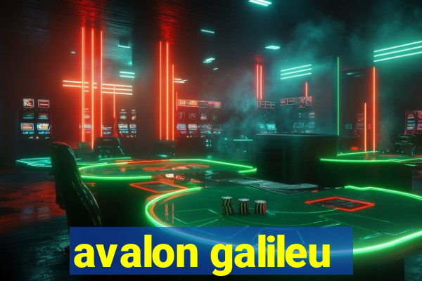 avalon galileu