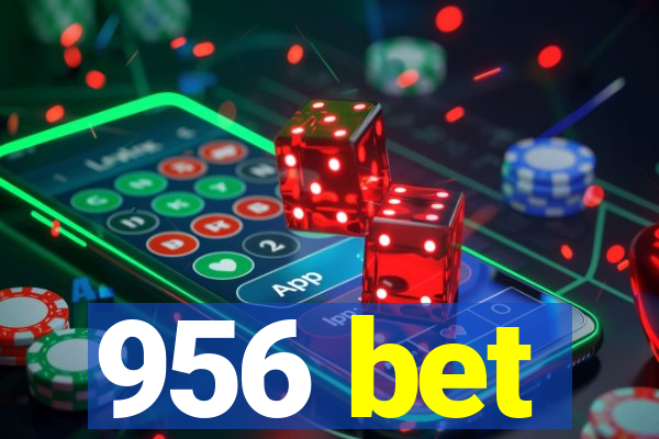 956 bet