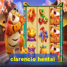 clarencio hentai