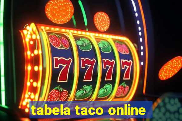 tabela taco online