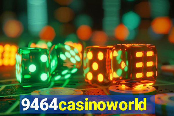 9464casinoworld