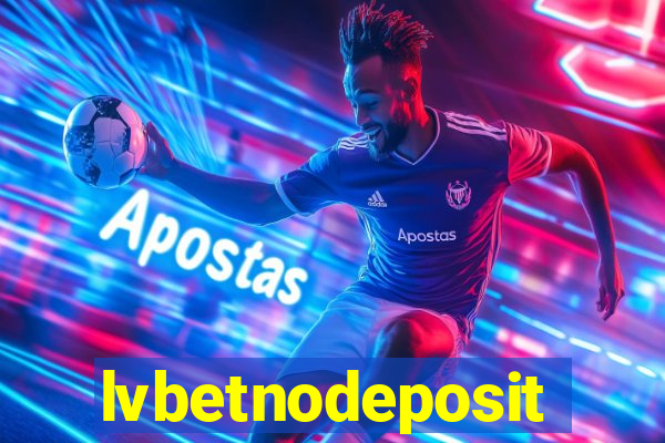 lvbetnodeposit