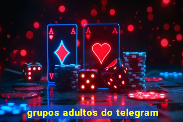 grupos adultos do telegram