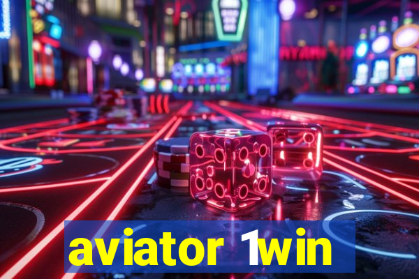 aviator 1win