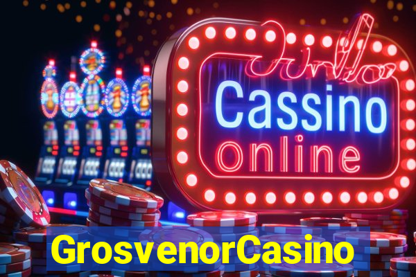 GrosvenorCasino