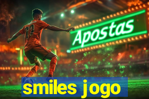 smiles jogo