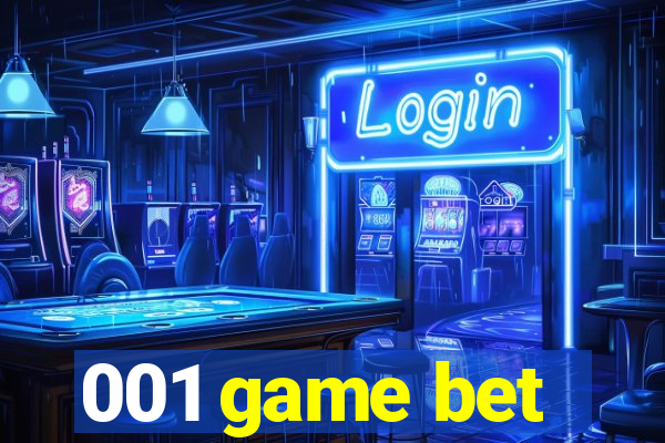 001 game bet