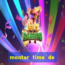 montar time de futebol online