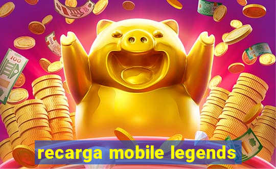 recarga mobile legends