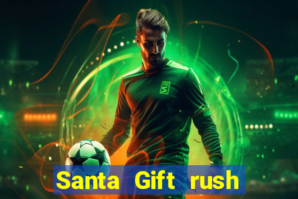 Santa Gift rush demo santa's