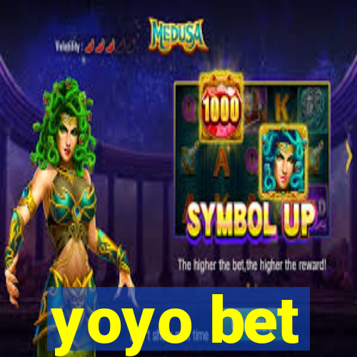 yoyo bet