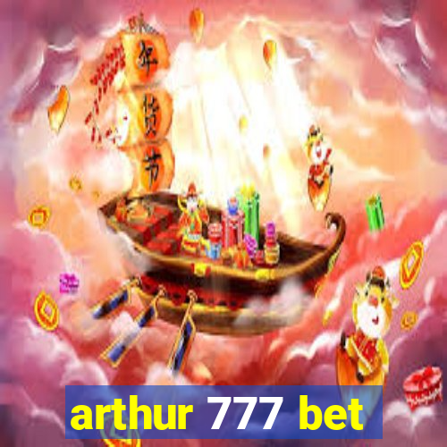 arthur 777 bet