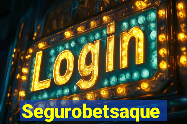 Segurobetsaque