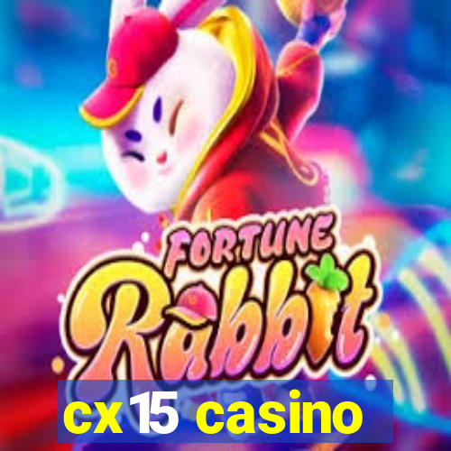 cx15 casino