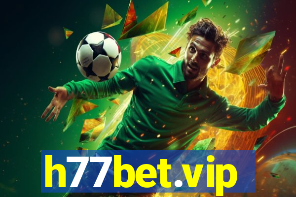 h77bet.vip