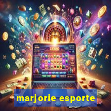 marjorie esporte