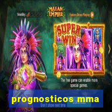 prognosticos mma