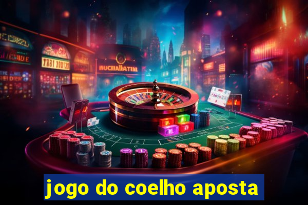 jogo do coelho aposta