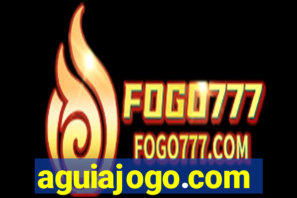 aguiajogo.com