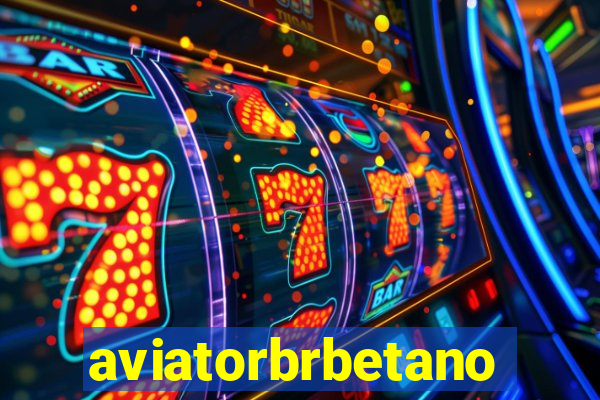 aviatorbrbetano