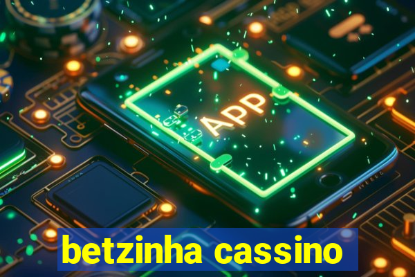 betzinha cassino