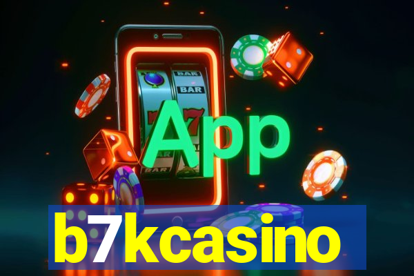 b7kcasino