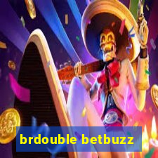 brdouble betbuzz